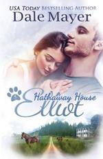 Elliot: A Hathaway House Heartwarming Romance