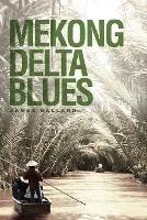 Mekong Delta Blues