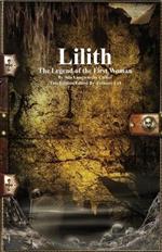 Lilith: The Legend of the First Woman