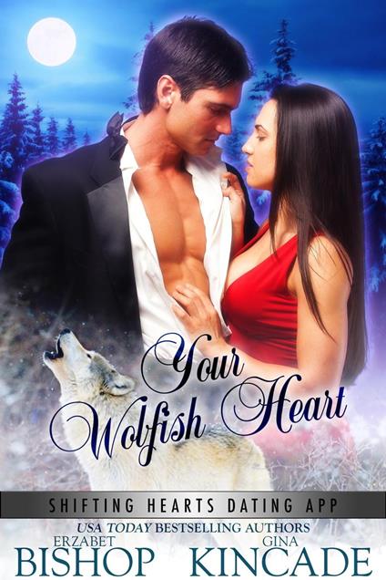 Your Wolfish Heart