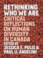 Rethinking Who We Are: Critical Reflections on Human Diversity in Canada