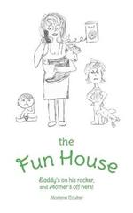 The Fun House: Daddy's on his rocker, and Mother's off hers!