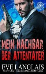 Mein Nachbar, der Attentater