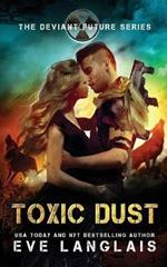 Toxic Dust