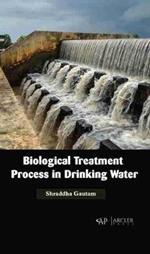 Biological Treatment Process in Drinking Water