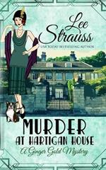 Murder at Hartigan House: a cozy historical 1920s mystery