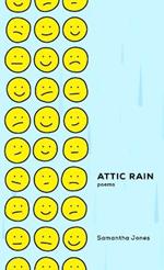 Attic Rain