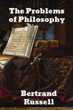 The Problems of Philosophy