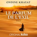 Le Parfum de l'exil