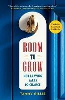 Room To Grow: Not Leaving Sales to Chance