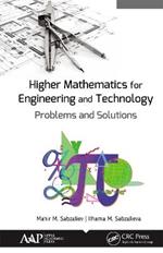 Higher Mathematics for Engineering and Technology: Problems and Solutions