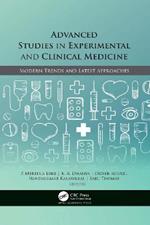 Advanced Studies in Experimental and Clinical Medicine: Modern Trends and Latest Approaches