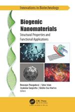 Biogenic Nanomaterials: Structural Properties and Functional Applications