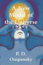 A New Model of the Universe