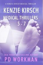 Kenzie Kirsch Medical Thrillers 5-7