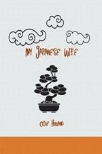 My Japanese Wife: A Japanese Idyl