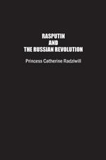 Rasputin and the Russian Revolution