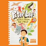 Peter Lee's Notes from the Field