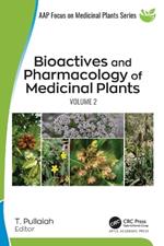 Bioactives and Pharmacology of Medicinal Plants