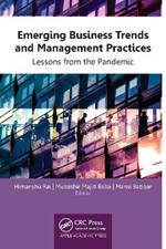 Emerging Business Trends and Management Practices: Lessons from the Pandemic