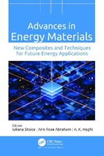 Advances in Energy Materials: New Composites and Techniques for Future Energy Applications