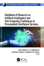 Handbook of Research on Artificial Intelligence and Soft Computing Techniques in Personalized Healthcare Services