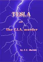 Tesla and the C.I.A. murder