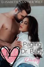 Paging Dr. Baby Daddy