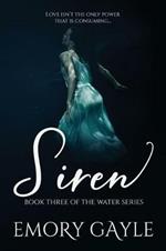 Siren: Book Three of the Water Series