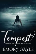 Tempest: Book Four of the Water Series