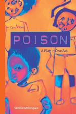 Poison: A Play in One Act
