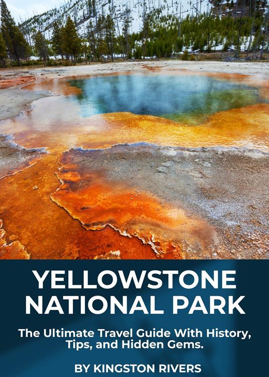 Yellowstone National Park