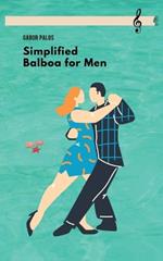 Simplified Balboa for Men
