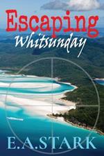 Escaping Whitsunday