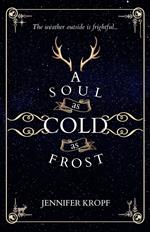 A Soul as Cold as Frost