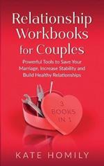 Relationship Workbooks for Couples - 3 Books in 1