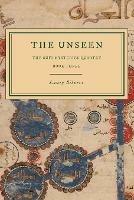 The Unseen: The Sufi Mysteries Quartet Book Three