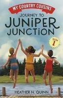 Journey to Juniper Junction