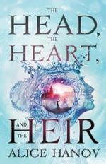 The Head, the Heart, and the Heir