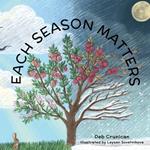 Each Season Matters