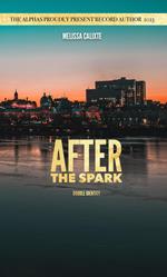 After the Spark: Double Identity