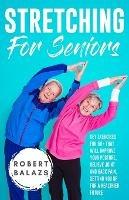 Stretching For Seniors