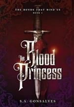 The Blood Princess