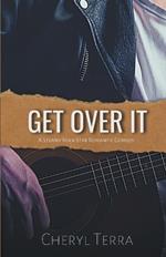 Get Over It