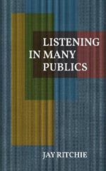 Listening in Many Publics