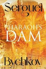 Pharaoh's Dam