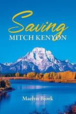 Saving Mitch Kenyon