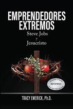 Emprendedores Extremos: Steve Jobs y Jesucristo