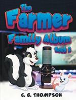 The Farmer Family Album: (Book 2)