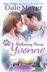 Yvonne: A Hathaway House Heartwarming Romance